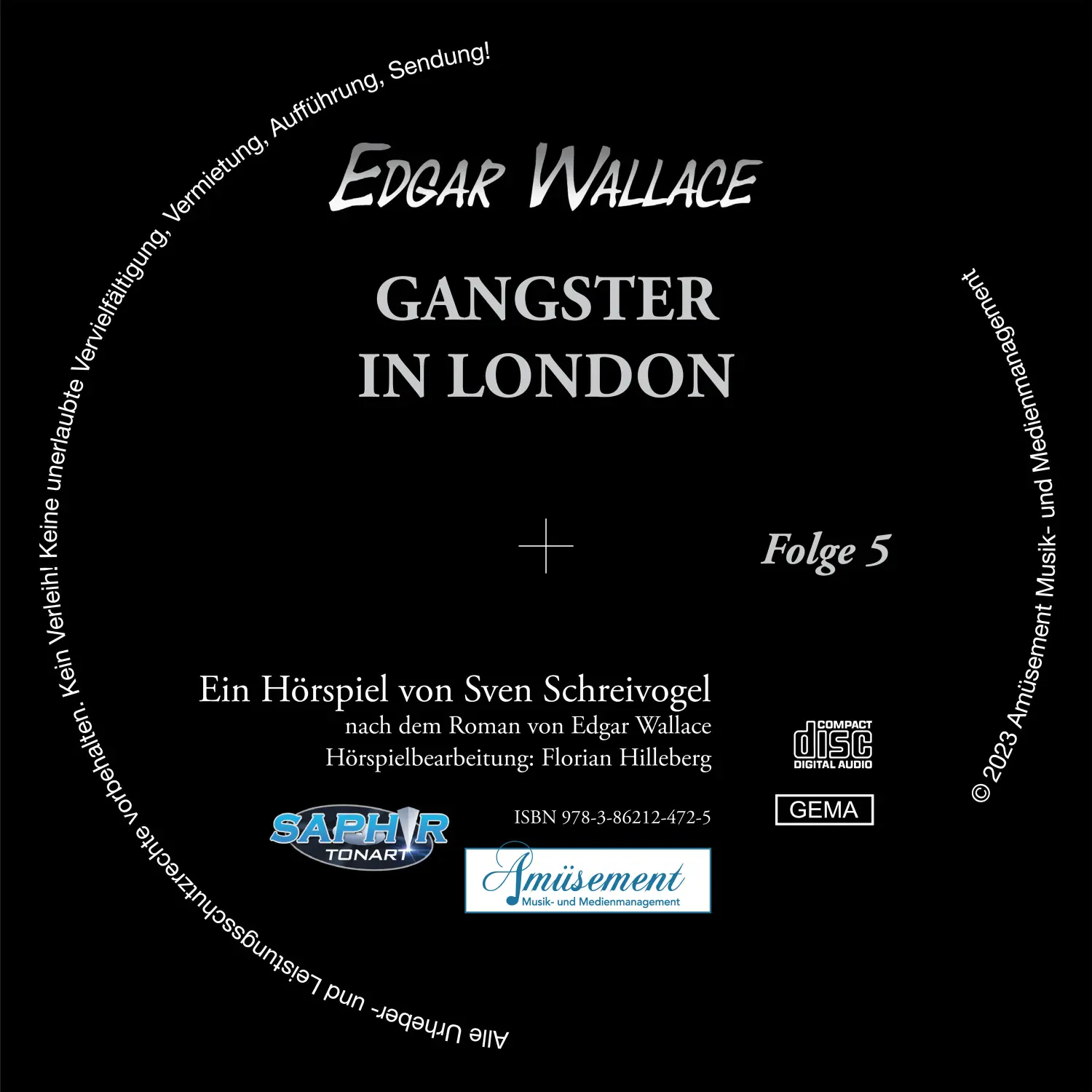 Edgar Wallace Folge 5-Gangster in London von Amusement Musik- und Medienmanagement